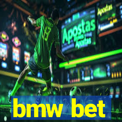 bmw bet